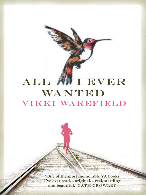 Title details for All I Ever Wanted by Vikki Wakefield - Available